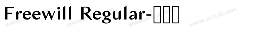 Freewill Regular字体转换